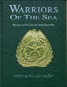 Warriors of the Sea: Marines of Second Indochina War (Limited)