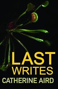 Last Writes: A Chief Inspector CD Sloan collection