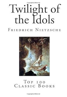 Twilight of the Idols