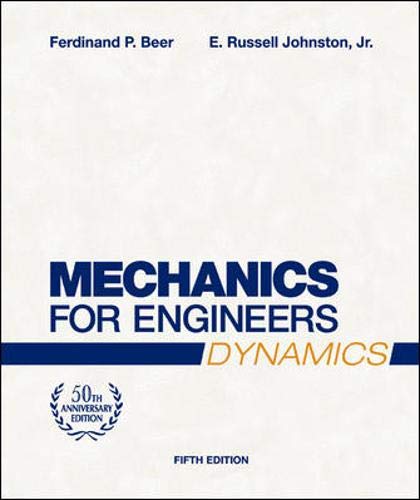 Mechanics for Engineers, Dynamics by Ferdinand Beer