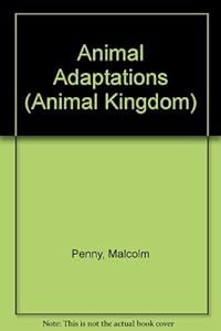 Animal Adaptations