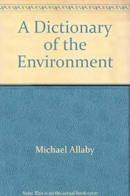 A dictionary of the environment