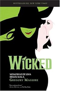 Memorias de una Bruja Mala (Wicked Years) (Spanish Edition)
