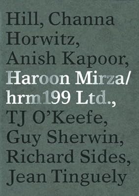 Haroon Mirza / Hrm199 Ltd