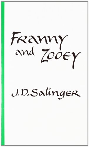 Franny and Zooey by J. D. Salinger