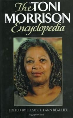 Toni Morrison Encyclopedia, The