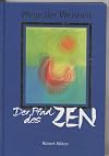Der Pfad des Zen, Wege der Weisheit