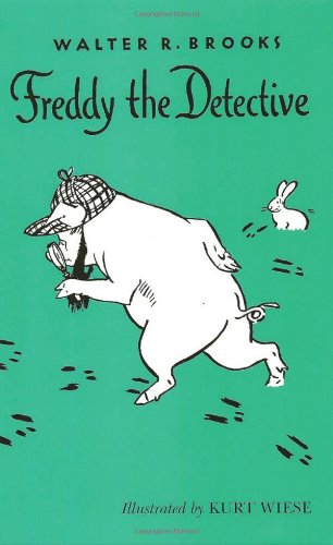 Freddy The Detective by Walter R. Brooks