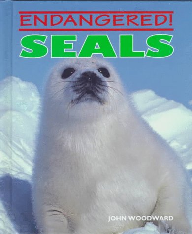 Seals (Endangered!) by John Woodward