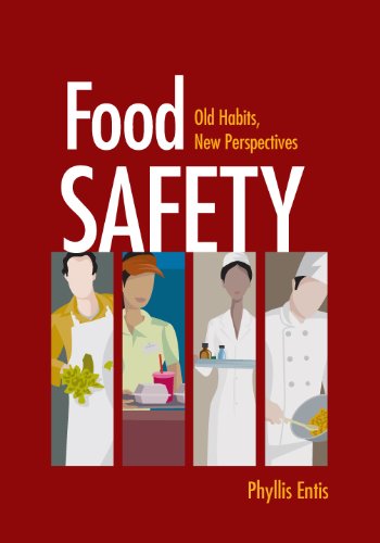 Food Safety: Old Habits, New Perspectives by Phyllis Entis