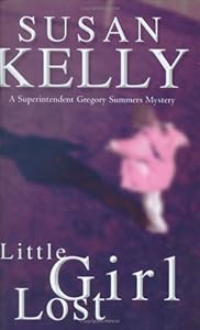 Little Girl Lost (Gregory Summers Series)