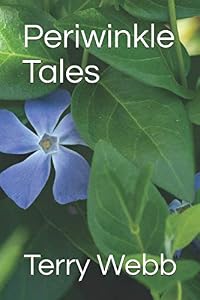 Periwinkle Tales by Terry Webb