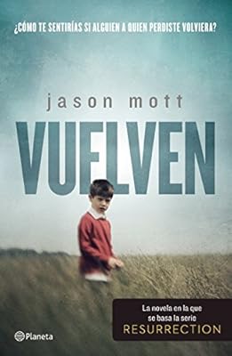 Vuelven.