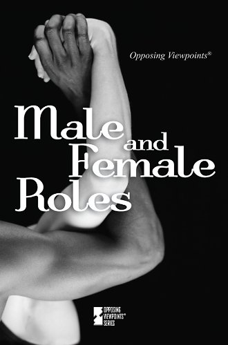 Male and Female Roles (Opposing Viewpoints) by Karen Miller