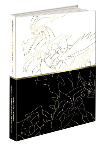 Pokemon Black Version 2 &amp; Pokemon White Version 2 Collector's Edition Guide: The Official Pokemon Strategy Guide by Pokemon Company International