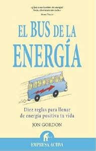 El bus de la energia (Spanish Edition)