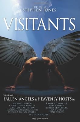 Visitants: Stories of Fallen Angels and Heavenly Hosts