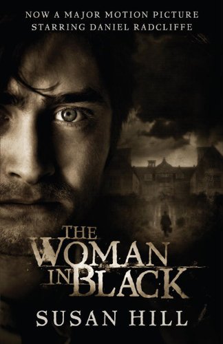 The Woman in Black: A Ghost Story by Susan Hill