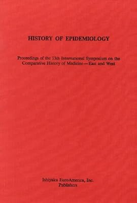 History of Epidemiology: Proceedings