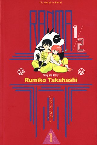 Ranma 1/2, Vol. 1 by Rumiko Takahashi