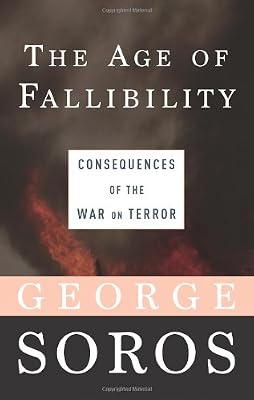 The Age of Fallibility: Consequences of the War on Terror