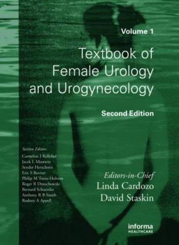 Textbook of Female Urology and Urogynecology by Linda Cardozo