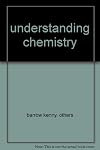 Understanding chemistry