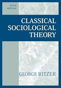 Classical Sociological Theory