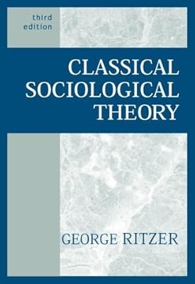 Classical Sociological Theory