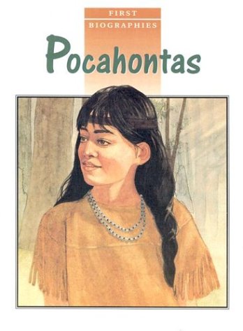 Pocahontas (First Biographies) by Edith Vann