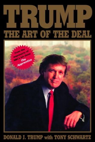 Trump: The Art of the Deal by Donald J. Trump