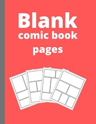 blank comic book pages: Draw your own comics with this blank comic book: A variety of comic templates: create your own story with 126 pages of pure fun