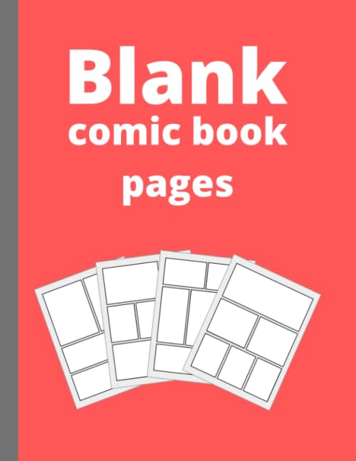 blank comic book pages: Draw your own comics with this blank comic book: A variety of comic templates: create your own story with 126 pages of pure fun by Farjon Tod
