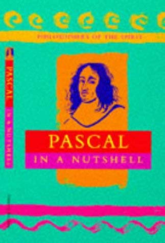 Pascal (Philosophers of the Spirit) by Robert van de Weyer