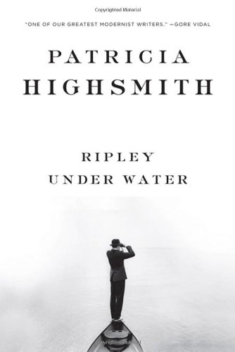 Ripley Under Water by Patricia Highsmith