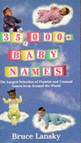 35, 000+ Baby Names by Bruce Lansky