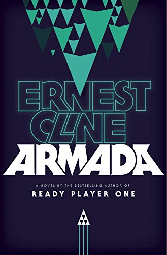 Armada: A Novel by Ernest Cline