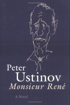 Monsieur Rene: A Novel