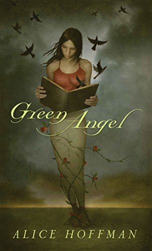 Green Angel by Alice Hoffman