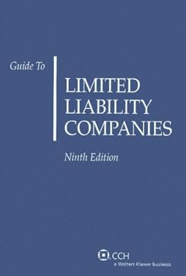 Guide to Limited Liability Companies (Ninth Edition)