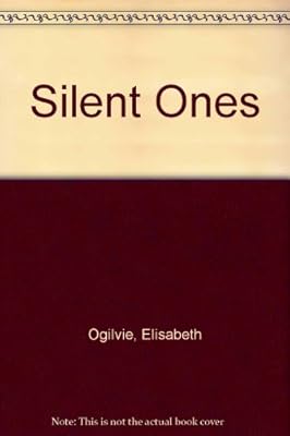 Silent Ones