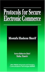 Protocols for Secure Electronic Commerce by Mostafa Hashem Sherif