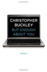 But Enough About You: Essays