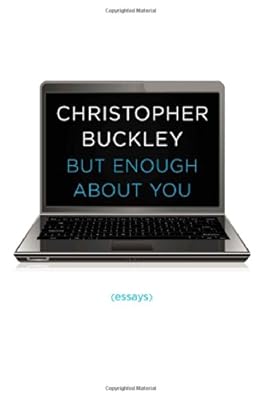 But Enough About You: Essays