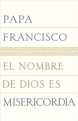 El nombre de Dios es misericordia