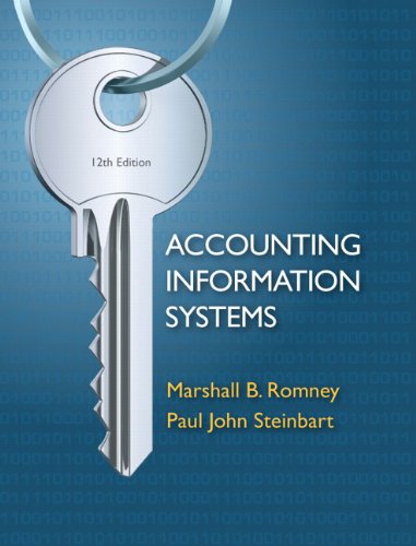 Accounting Information Systems, 12th Edition by Marshall B. Romney