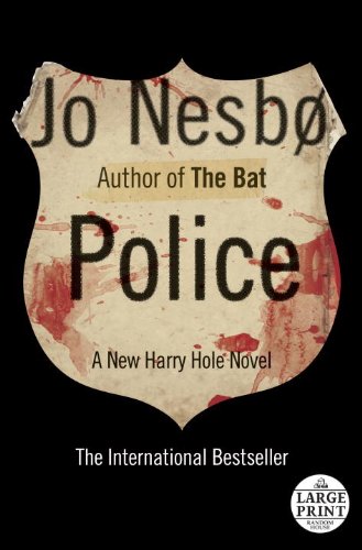 Police: A Harry Hole Novel by Jo Nesbo