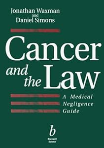Cancer and the Law by Jonathan Waxman
