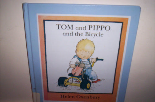 Tom and Pippo and the Bicycle by Helen Oxenbury