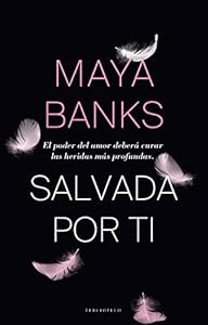 Salvada por ti